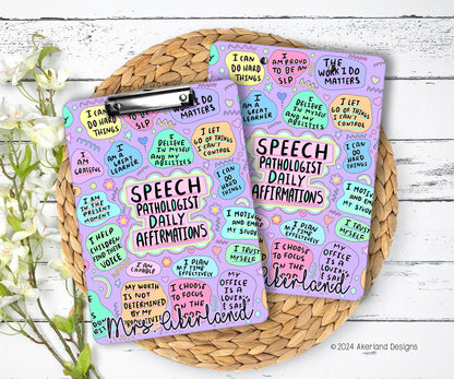 Speech Pathologist Daily Affirmation Clipboard with Personalization Front and Back - Double Sided 9x12.5 inches