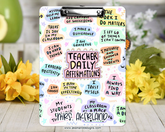 Teacher Daily Affirmation Clipboard with Personalization Front and Back | Gift for Teachers - Double Sided