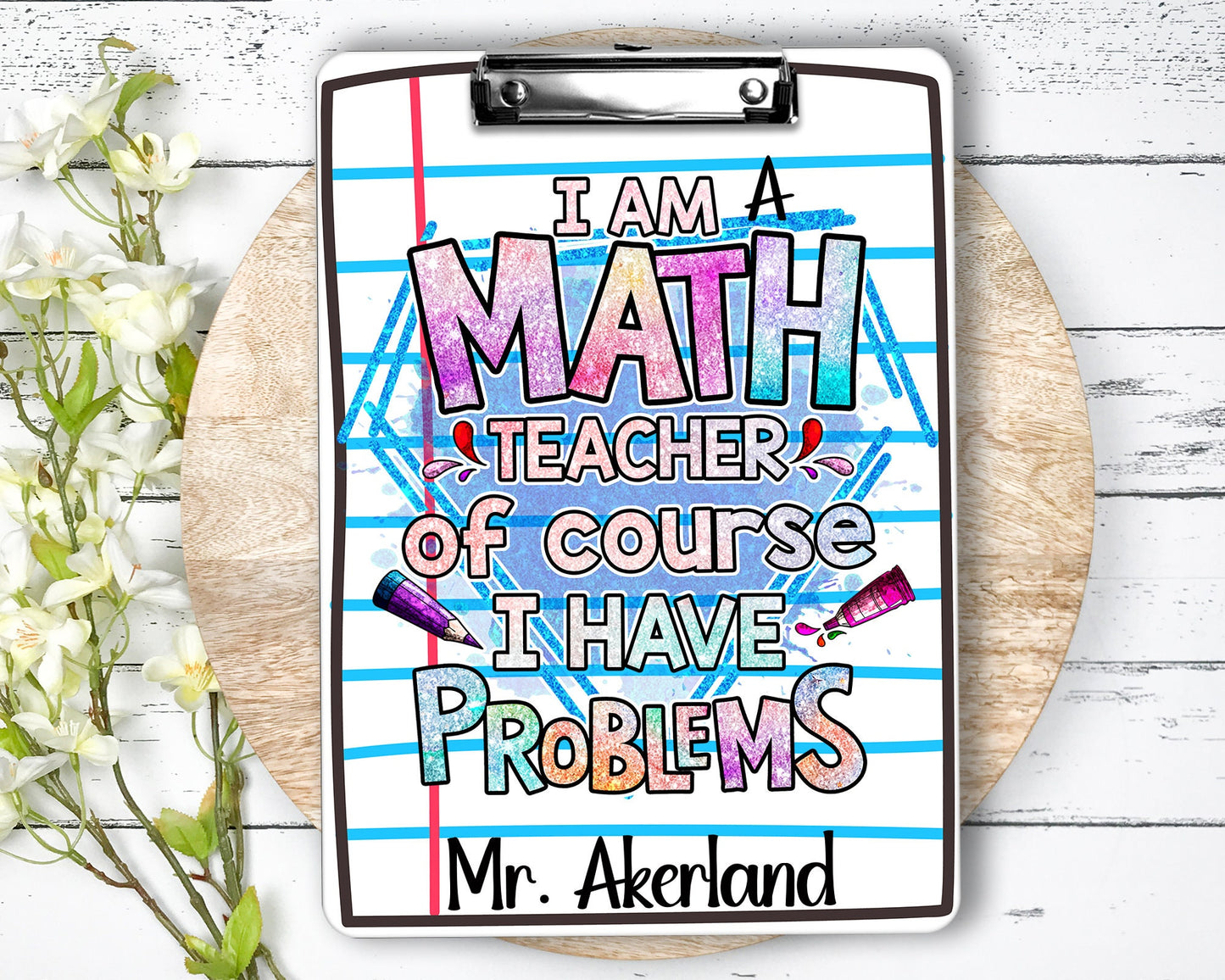 Math Teacher Clipboard Personalized with Name - Front and Back | Gift for Teachers | Back To School Gift | End of Year Gift - Double Sided