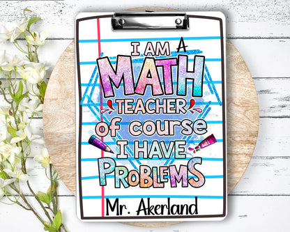 Math Teacher Clipboard Personalized with Name - Front and Back | Gift for Teachers | Back To School Gift | End of Year Gift - Double Sided