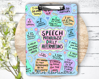 Speech Pathologist Daily Affirmation Clipboard with Personalization Front and Back - Double Sided