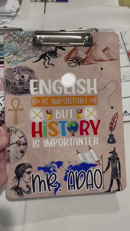 History Teacher Clipboard with Personalization Front and Back -Gift for History Teachers - Teacher Appreciation - Double Sided