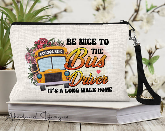 Bus Driver Bag | Make Up Pouch | Personalized with a name | Size: 9.45" x 5.90" Pencil Bag w/ Wristlet