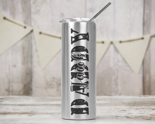 Fathers Day 20 oz Tumbler Personalized with name(s)