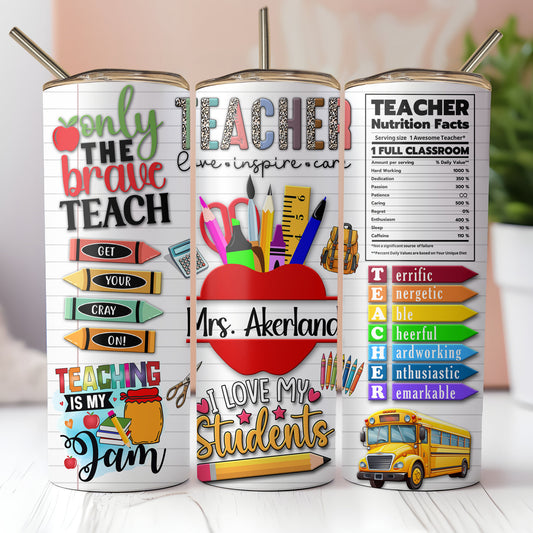 Teacher Nutrition Facts Tumbler Personalized with a name 20 oz or 30 oz Tumbler with Straw