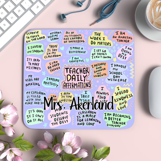 Teacher Daily Affirmations Mouse Pad Personalized with a name