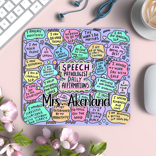 Speech Pathologist Daily Affirmations Mouse Pad Personalized with a name